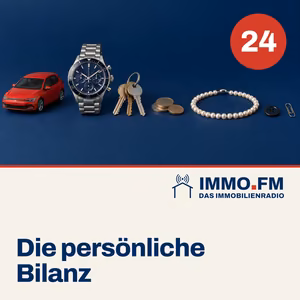 Cover der Folge 24 von IMMO.FM: Die persönliche Bilanz