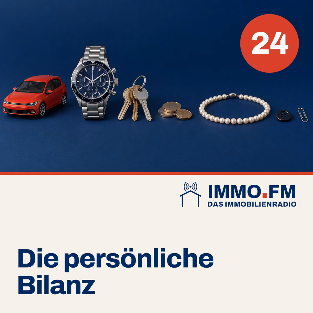 Cover der Folge 24 von IMMO.FM: Die persönliche Bilanz