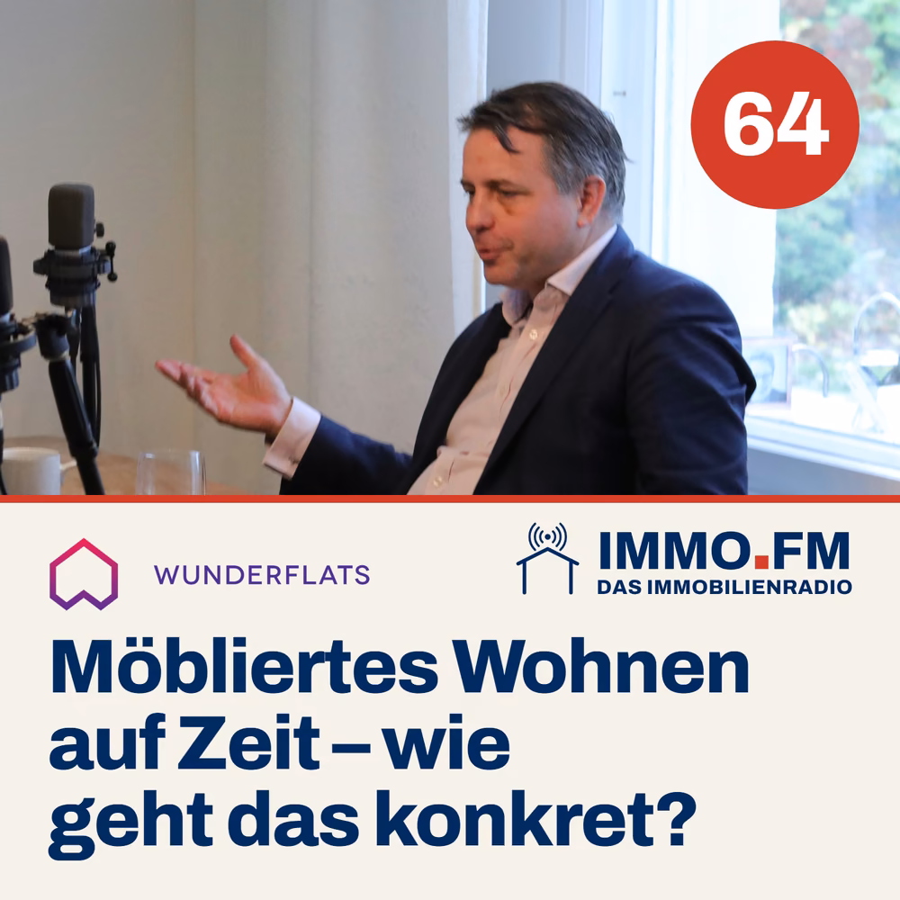 Cover der Folge 64 von IMMO.FM: Möbliertes Wohnen auf Zeit – wie funktioniert das konkret?